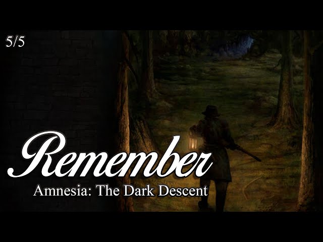 Remember - The Outrider from Amnesia: The Dark Descent [Audio Drama 5/5]