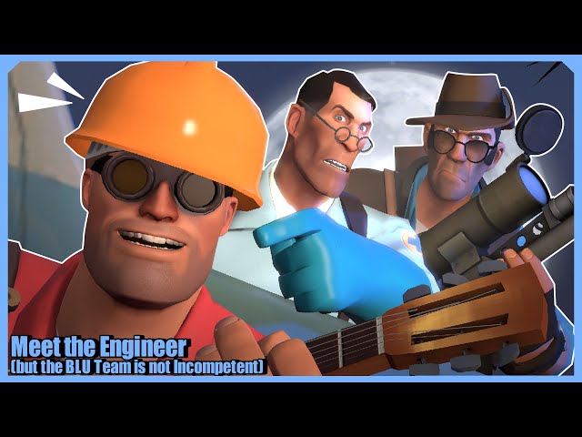 [SFM] Meet the Engineer (but the BLU Team is 𝙉𝙊𝙏 Incompetent)