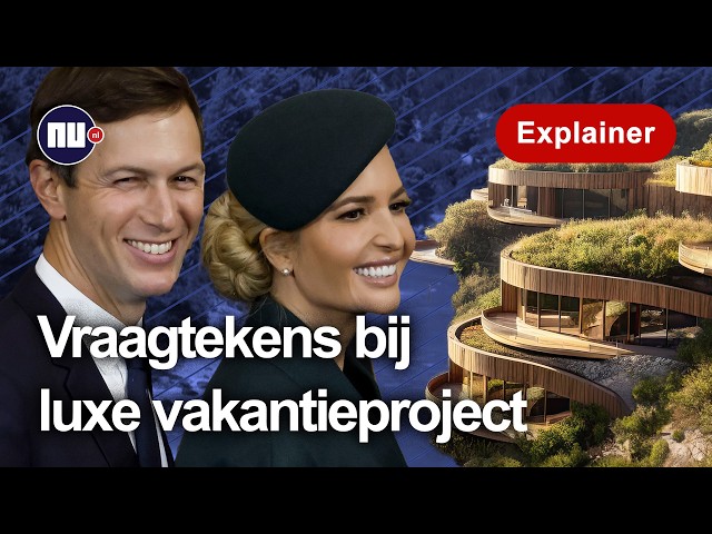 Hoe Trumps schoonzoon een Albanees eiland omtovert tot luxeresort | NU.nl | Explainer