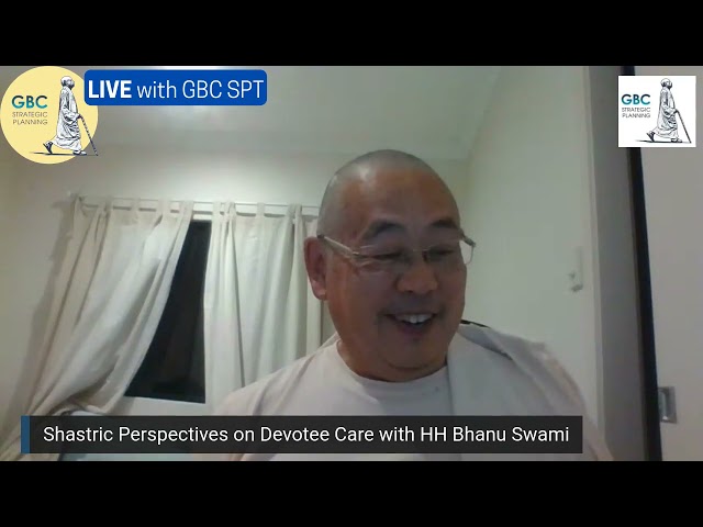 Shastric Perspectives on Devotee Care with Bhanu Swami