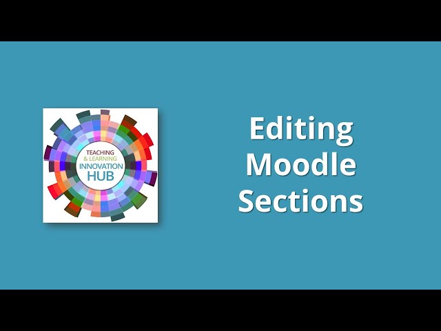 Editing Sections in Moodle