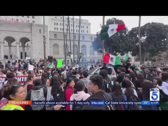 Students protest Trump deportation efforts in downtown L.A.