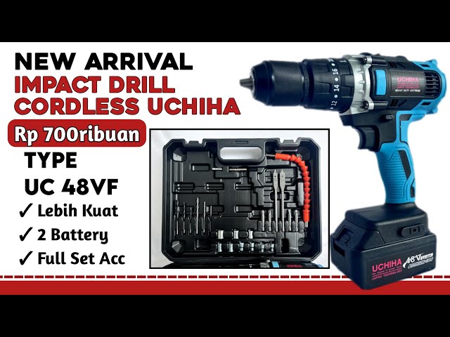 NEW ARRIVAL IMPACT DRILL UCHIHA Type Uc 48Vf || BOR CORDLESS 13MM UCHIHA