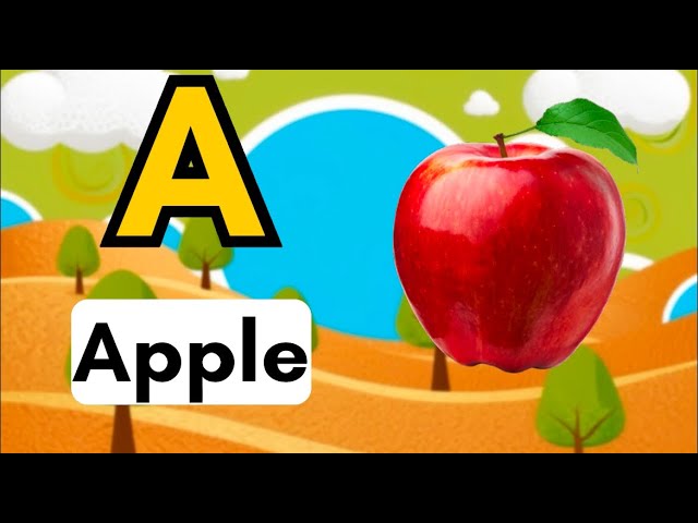 Learn ABC with Fun Songs for Kids | A for Apple Alphabet Learning Video for Toddlers and Preschooler