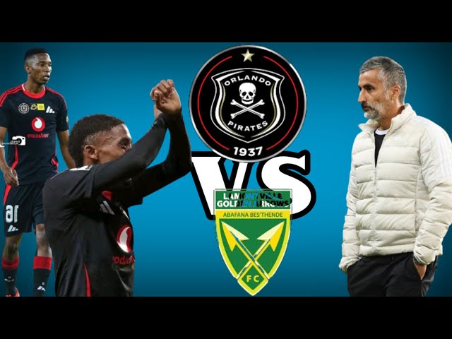 Orlando Pirates' Predicted Team to Face Golden Arrows