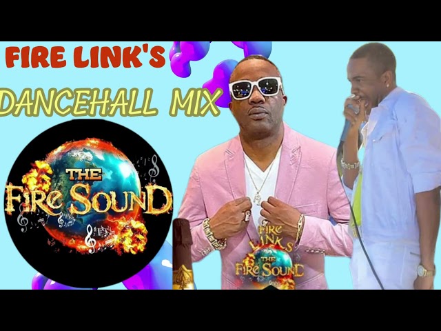 FIRE LINKS DANCEHALL MIX 2025 LINKS SHELL THE PARTY & LEFT NOAH  A PLAY KETCH UP LINKS A DI BADDEST