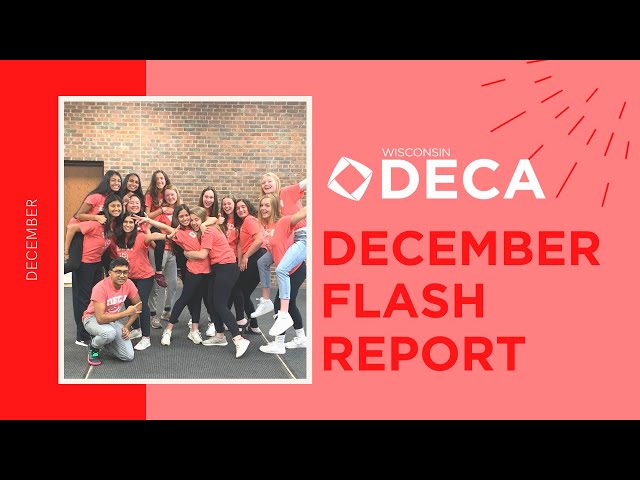 December Flash Report | Wisconsin DECA | Team 55