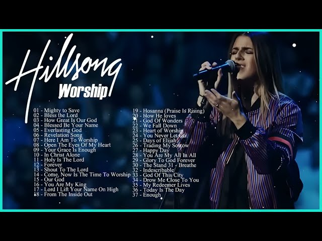 Best Of Hillsong United – Top 40 Playlist Hillsong Praise & Worship Songs