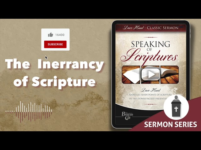 The Inerrancy of Scripture