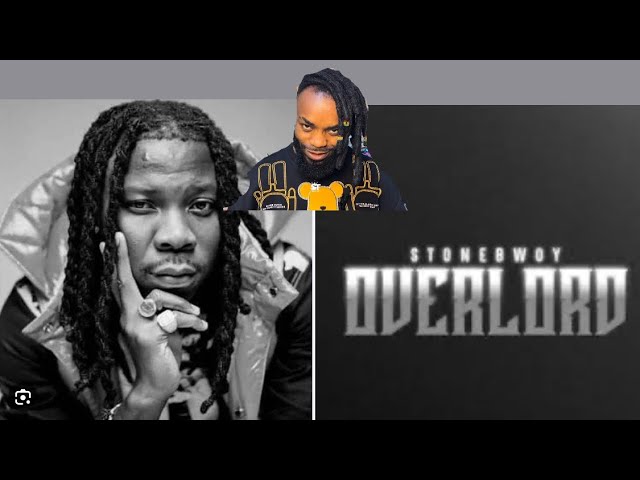 Stonebwoy Overlord Reaction Sika tv