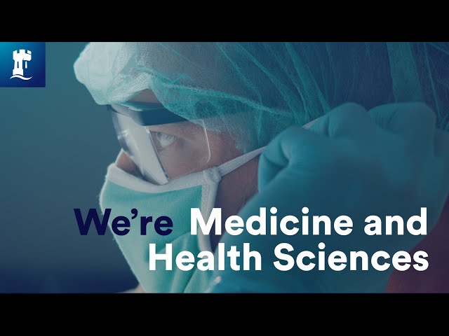 We're Medicine and Health Sciences