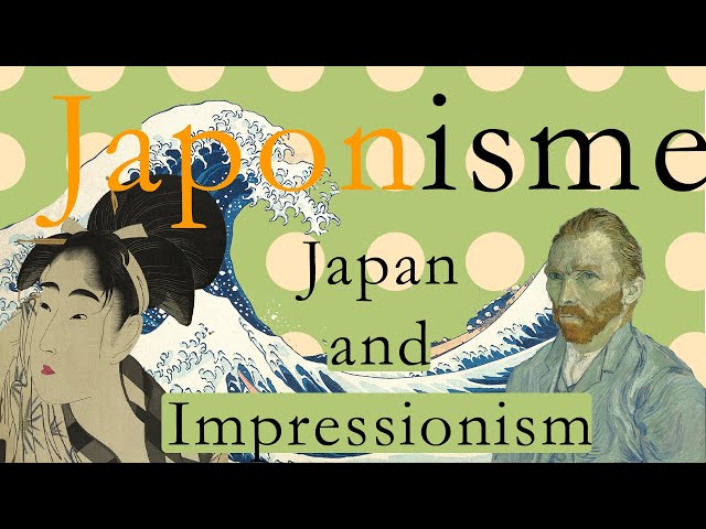 Japonisme: How Japan influenced the great impressionist artists