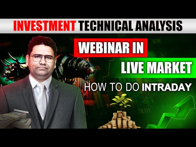 How to do Intraday & Investment Technical Analysis webinar in Live market on 25/8/2020 | By-N.K Sir