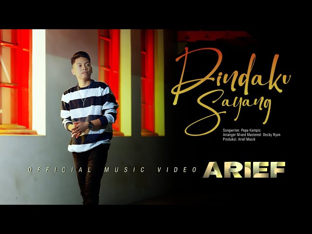 Arief - Dinda Ku Sayang (Official Music Video)