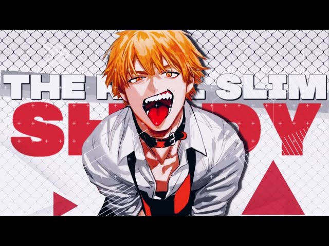 Denji - The Real Slim Shady [AMV/Edit] Chainsaw Man