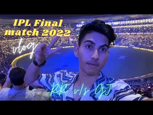 IPL FINAL VLOG 2022: RR VS GT- What an Epic Final!🔥 narendra modi stadium