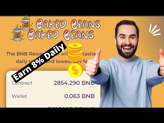 Make $100 Daily  w/ BAKE BEANS 8% DAILY ROI  ( CRAZY SIMPLE )