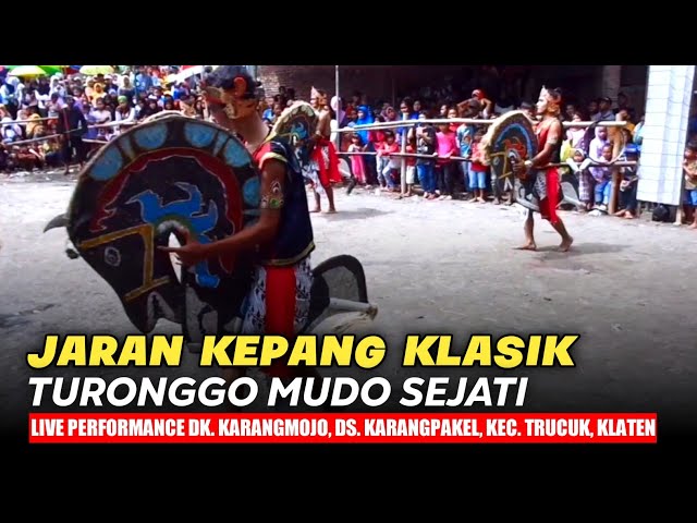 Tari Jaran Kepang Klasik, Jathilan Turonggo Mudo Sejati || Live Karangpakel, Trucuk, Klaten