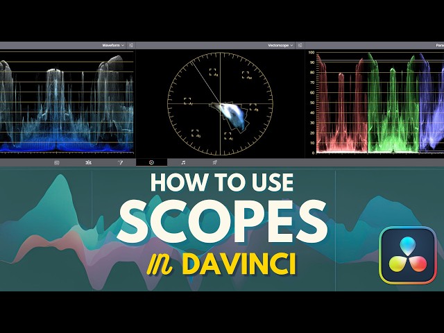 Understanding Scopes in DaVinci Resolve