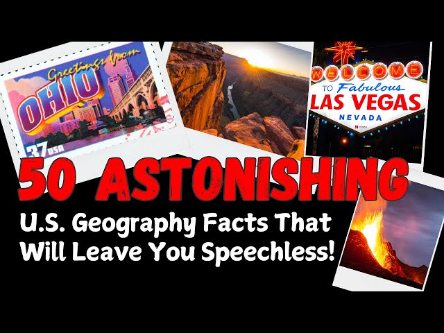 50 Astonishing U.S Geography Facts That Will Leave You Speechless #USGeography #FunFacts