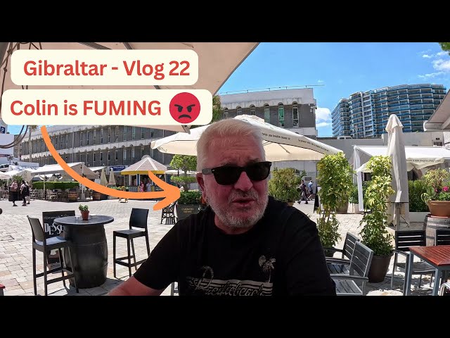 Vlog 22 Gibraltar