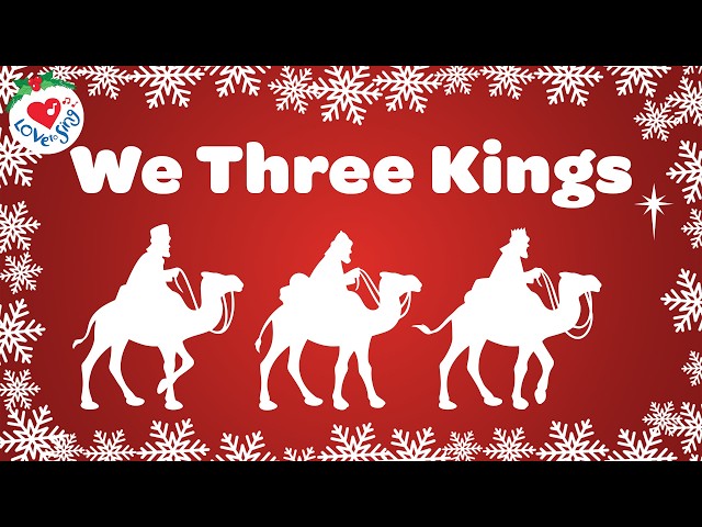 We Three Kings Christmas Song with Lyrics 👑👑👑 Christmas Song 🌟