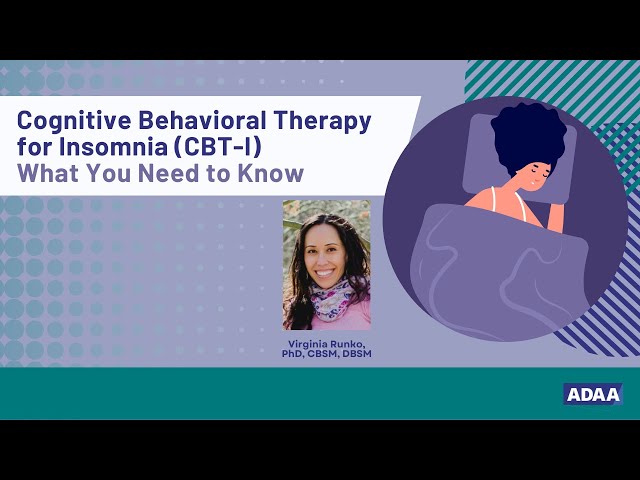 Cognitive Behavioral Therapy for Insomnia | Mental Health Webinar