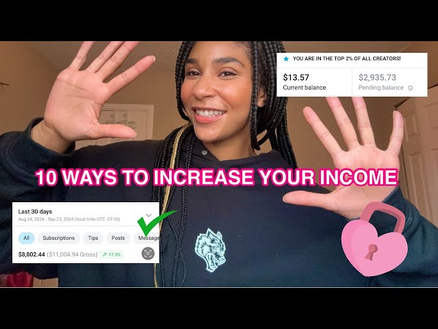 10 WAYS TO INCREASE YOUR EARNINGS ON OF