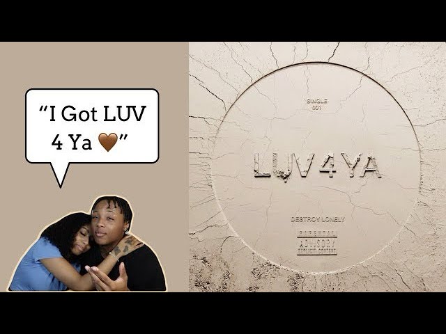 Destroy Lonely - LUV 4 YA | REACTION 🔥🤎|