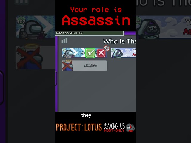 Among Us but your role is ASSASSIN - Project Lotus mod