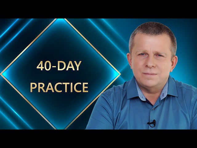 40-Day Practice