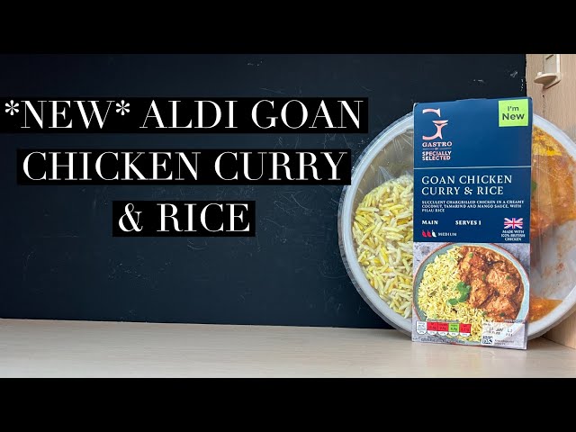 Aldi Goan Chicken Curry & Rice Review , Aldi Gastro Pub Food Review