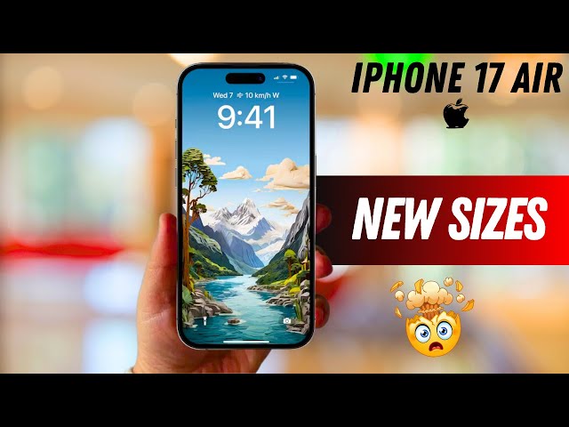 Apple's iPhone 17 Air  -  New sizes ??? 😲😲