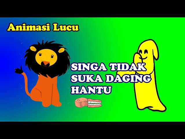 SINGA TIDAK SUKA DAGING HANTU #animasi #lucu #animasianak #cartoon