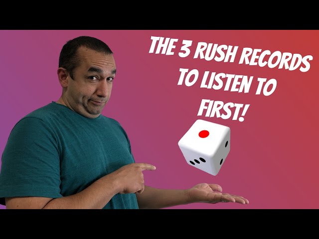 What Are the First Three Rush Records I Should Listen to First?