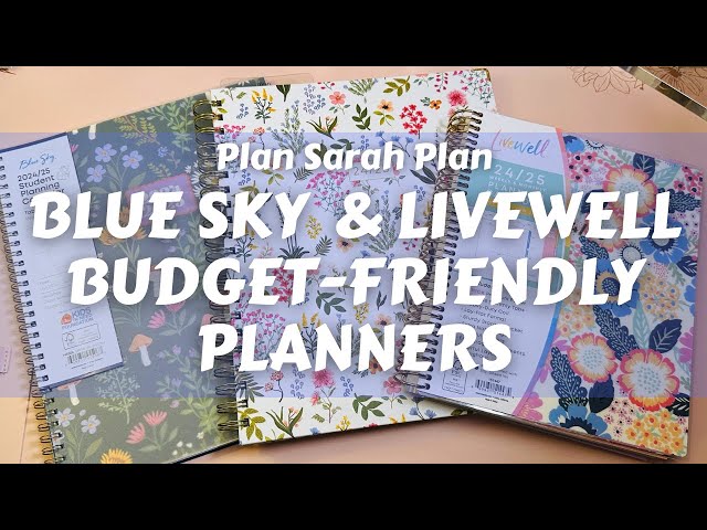 Three AMAZING DEAL Planners from Blue Sky! | Student | Weekly Vertical | and HIGH END LiveWell 7x9!