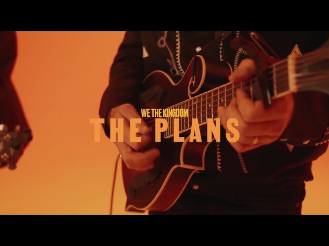 We The Kingdom - The Plans (Acoustic)