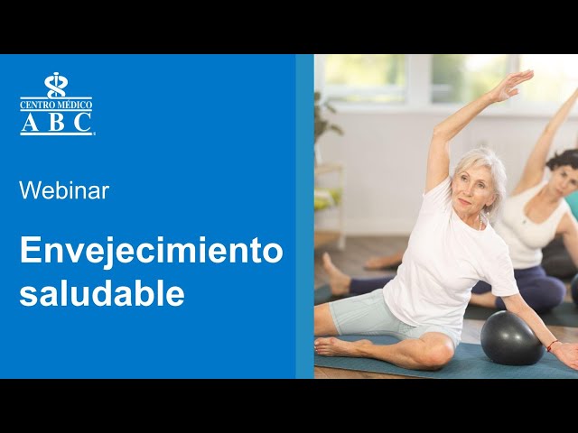 Webinar: envejecimiento saludable