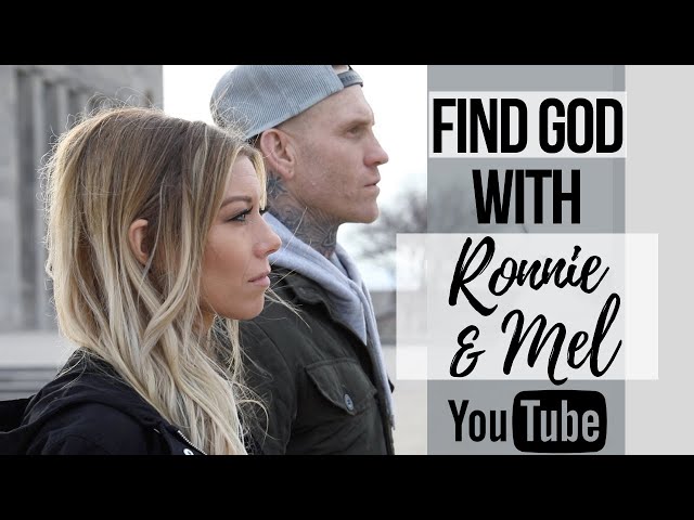 HOW TO FIND GOD with Ronnie and Mel  ||  Christian YouTube Channel