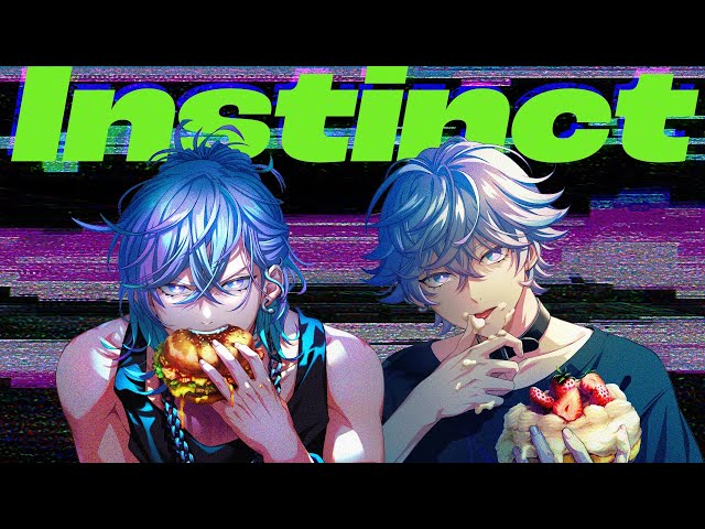 【MV】Instinct / cozmez