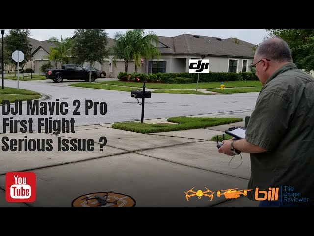 DJI Mavic 2 Pro First Flight Serious  Issue ?