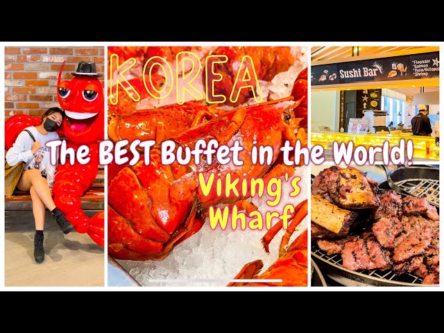 Viking's Wharf | Unlimited Lobster in Korea! $100! BEST BUFFET IN THE WORLD