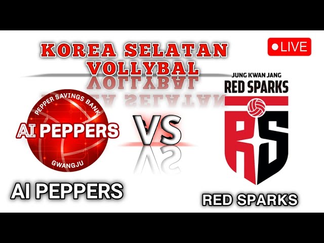 🔴LIVE South Korea Volleyball League - AI Peppers Women vs RED SPARKS  2025