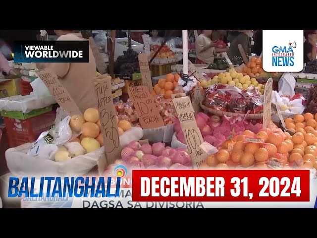 Balitanghali Express: December 31, 2024