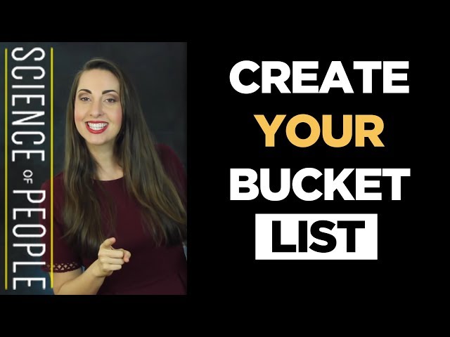 The Ultimate Guide to Creating Your Bucket List