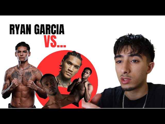 RYAN GARCIA calls out ERROL SPENCE... WHO'S NEXT FOR RYAN GARCIA?