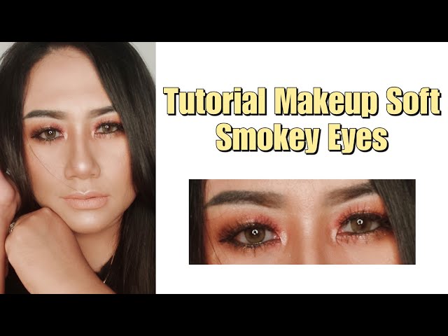 Tutorial Makeup Soft Smokey Eyes || Eyeshadow Make Over Uptown Bae