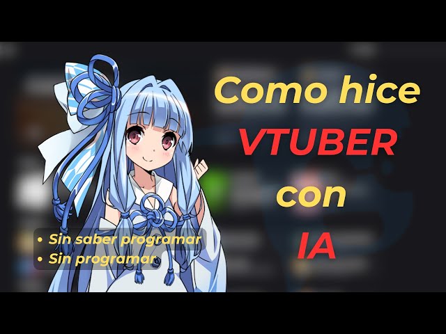 Hice una Vtuber con IA (sin saber programar) si no me crees mira el video