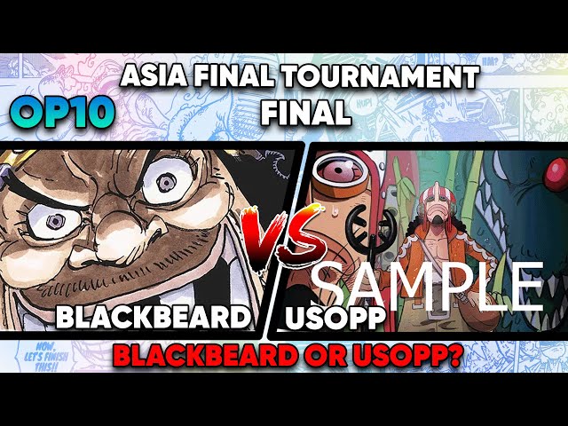 ONE PIECE CARD GAME! - USOPP OR TEACH? - BLACKBEARD vs USOPP - OP10 ASIA FINAL - FINAL MATCH 👑🦈