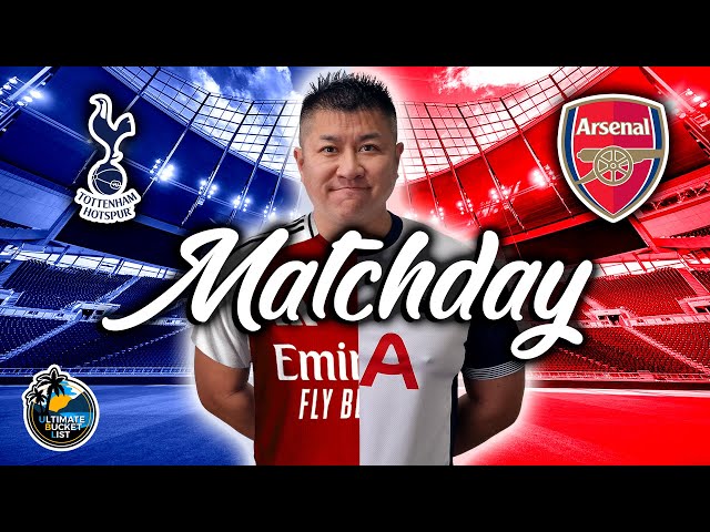 ⚽Tottenham Hotspur vs Arsenal - North London Derby | Ultimate Football Matchday Travel Guide